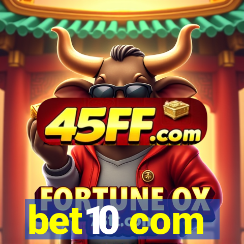 bet10 com